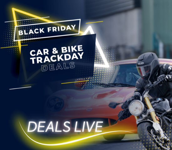 Black Friday car and Bike trackday deals live