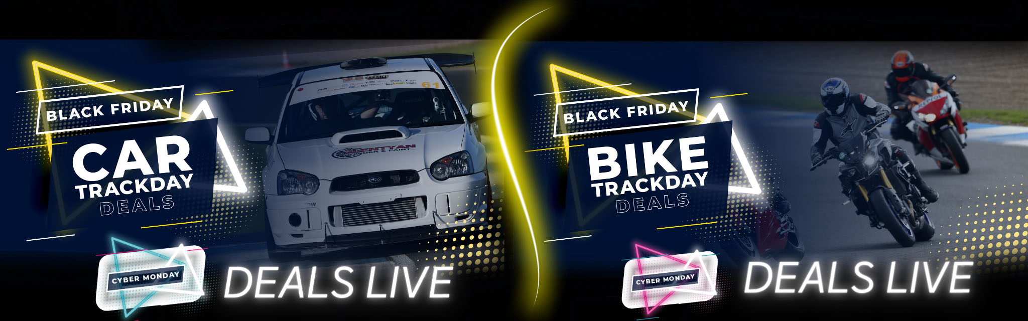 Cyber Monday  car and Bike trackday deals live