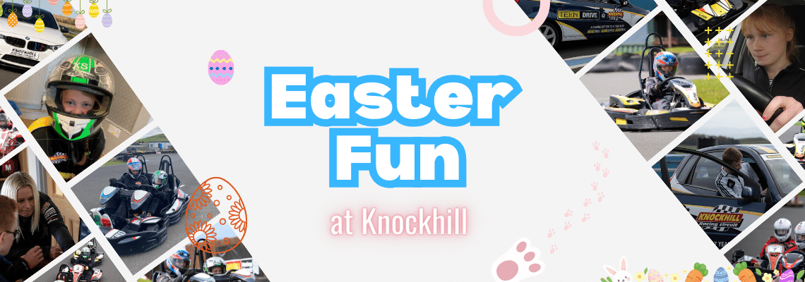 Easter Fun at Knockhill